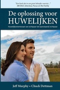 Cover: De oplossing voor huwelijken - Today's Promise, Incorporated