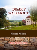 Cover: Deadly Walkabout (Blood Relations, #2) - Blood Relations