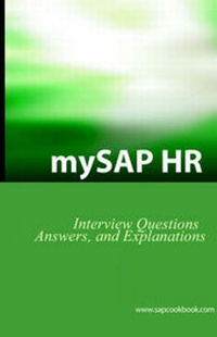 Abbildung von: MySAP HR Interview Questions, Answers and Explanations - Equity Press