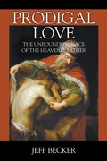 Cover: Prodigal Love - Outskirts Press