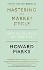 Cover: Mastering The Market Cycle - John Murray Business