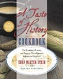 Cover: A Taste of History Cookbook - Grand Central Publishing