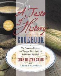 Enlarge image Cover: A Taste of History Cookbook - Grand Central Publishing