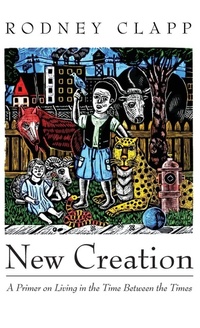 Enlarge image Cover: New Creation - Wipf & Stock Publishers