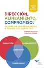 Cover: Direction, Alignment, Commitment: Achieving Better Results Through Leadership, First Edition (International Spanish) - Center for Creative Leadership