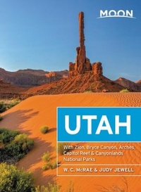Abbildung von: Moon Utah (Thirteenth Edition) - Moon Travel