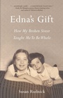 Cover: Edna's Gift - She Writes Press