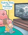 Cover: Aubrey, Evan, and the Hurricane - Newman Springs Publishing, Inc.
