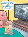 Cover: Aubrey, Evan, and the Hurricane - Newman Springs Publishing, Inc.