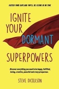 Cover: Ignite Your Dormant Superpowers - Caffeine for the Brain