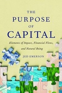 Enlarge image Cover: The Purpose of Capital - Blended Value Group