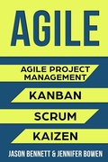 Cover: Agile: Agile Project Management, Kanban, Scrum, Kaizen - Independently Published