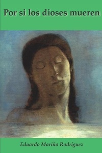 Abbildung von: Por Si Los Dioses Mueren - Independently Published