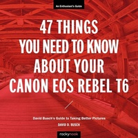 Abbildung von: 47 Things You Need to Know About Your Canon EOS Rebel T6 - Rocky Nook