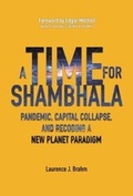 Cover: A Time for Shambhala - Discovery Publisher
