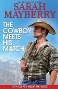 Cover: The Cowboy Meets His Match - Tule Publishing Group, LLC
