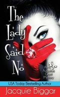 Cover: The Lady Said No - Wavefront Publishing