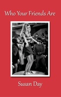 Cover: Who Your Friends Are - Leaping Boy Publications