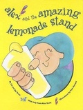 Cover: Alex and the Amazing Lemonade Stand - Paje Publishing