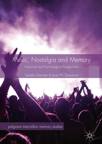 Enlarge image Cover: Music, Nostalgia and Memory - Palgrave Macmillan