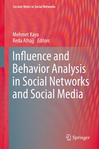 Abbildung von: Influence and Behavior Analysis in Social Networks and Social Media - Springer