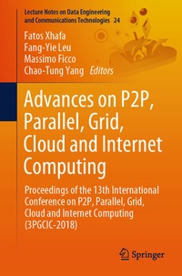 Enlarge image Cover: Advances on P2P, Parallel, Grid, Cloud and Internet Computing - Springer