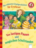 Cover: Der B&uuml;cherb&auml;r. Erstleseb&uuml;cher f&uuml;r das Lesealter 1. Klasse / Die sch&ouml;nsten Schulgeschichten f&uuml;r Erstleser - Arena
