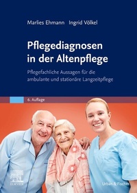 Abbildung von: Pflegediagnosen in der Altenpflege - Urban & Fischer