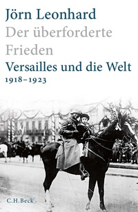 Abbildung von: Der überforderte Frieden - C.H.BECK