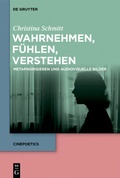 Cover: Wahrnehmen, f&uuml;hlen, verstehen - De Gruyter