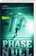 Cover: Die Auserw&auml;hlten - Phase Null - Carlsen