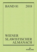Cover: Wiener Slawistischer Almanach Band 81/2018 - Peter Lang Verlag