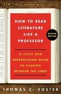 Cover: How to Read Literature Like a Professor Revised Edition - HarperPerennial