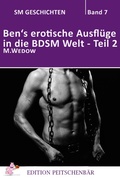 Cover: Ben's erotische Aufl&uuml;ge in die BDSM Welt - Teil 2 - neobooks