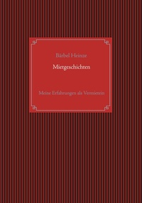 Abbildung von: Mietgeschichten - BoD - Books on Demand