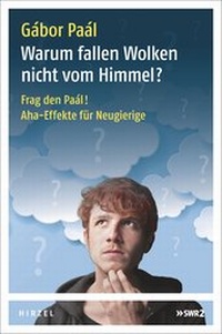 Abbildung von: Warum fallen Wolken nicht vom Himmel? - Hirzel