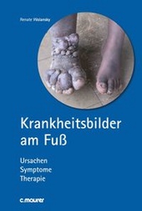 Abbildung von: Krankheitsbilder am Fuß - C. Maurer Fachmedien GmbH & Co. KG