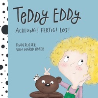 Abbildung von: Teddy Eddy - Achtung! Fertig! Los! - edition V