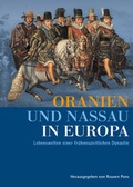Cover: Oranien und Nassau in Europa - Historische Kommission f&uuml;r Nassau