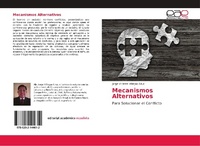 Abbildung von: Mecanismos Alternativos - Editorial Academica Espanola