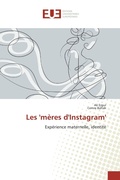 Cover: Les 'm&egrave;res d'Instagram' - &Eacute;ditions universitaires europ&eacute;ennes