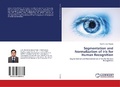 Cover: Segmentation and Normalization of Iris for Human Recognition - LAP Lambert Academic Publishing