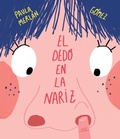 Cover: El dedo en la nariz - PLANET 8 GROUP SL D/B/A NUBEOCHO