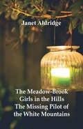 Cover: The Meadow-Brook Girls in the Hills - Alpha Editions