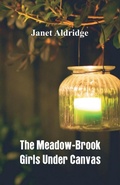 Cover: The Meadow-Brook Girls Under Canvas - Alpha Editions