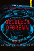 Cover: D&eacute;idlech Ofgr&euml;nn - &Eacute;ditions Guy Binsfeld