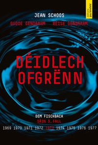 Abbildung von: Déidlech Ofgrënn - Éditions Guy Binsfeld