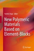 Cover: New Polymeric Materials Based on Element-Blocks - Springer