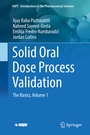 Cover: Solid Oral Dose Process Validation - Springer