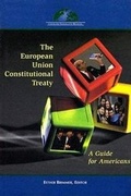 Cover: The European Union Constitutional Treaty - Centre for Transatlantic Relations: Johns Hopkins University